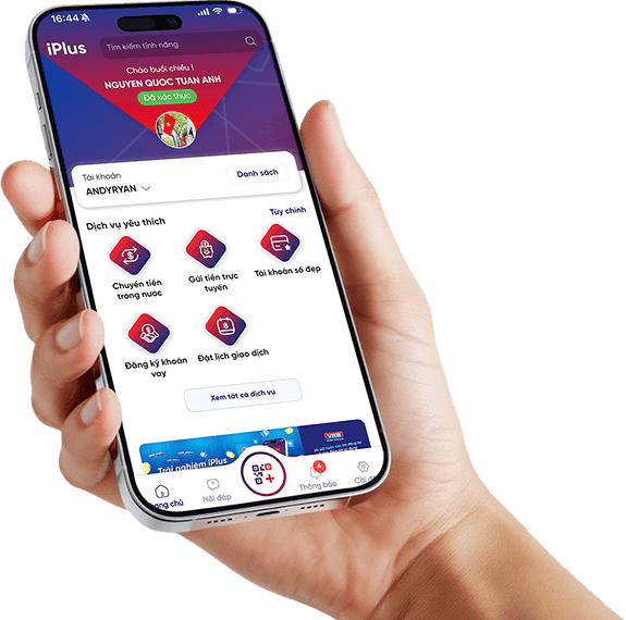 iPlus - Ứng dụng VRB Banking
tích hợp muôn vàn tiện ích